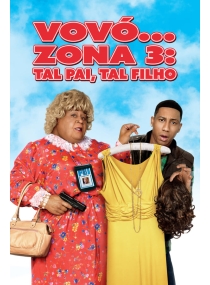 Vovó... Zona 3: Tal Pai, Tal Filho