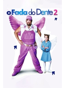 O Fada do Dente 2