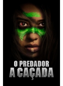 O Predador: A Caçada