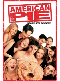 American Pie: A Primeira Vez é Inesquecível