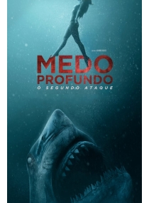 Medo Profundo: O Segundo Ataque