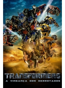 Transformers: A Vingança dos Derrotados