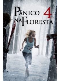 Pânico na Floresta 4: Origens Sangrentas