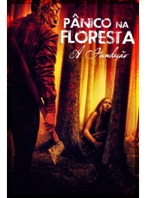 Pânico na Floresta: A Fundação