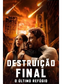 Destruição Final: O Último Refúgio