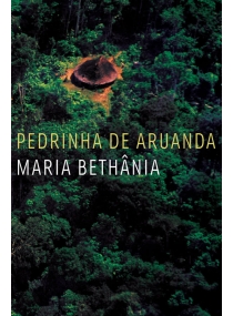 Maria Bethânia: Pedrinha de Aruanda