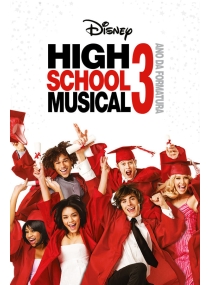 High School Musical 3: Ano da Formatura