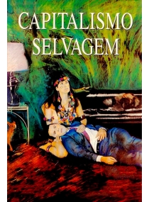 Capitalismo Selvagem