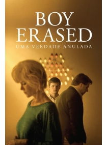 Boy Erased: Uma Verdade Anulada