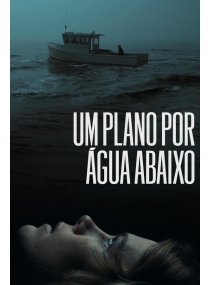 Um Plano Por Água Abaixo