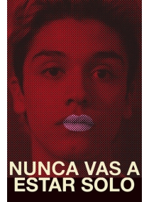 Nunca vas a estar solo