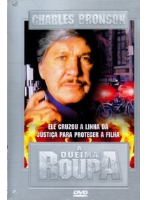 À Queima Roupa (Charles Bronson)