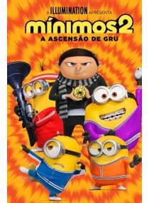 Minions 2: A Origem de Gru