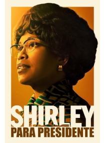 Shirley para Presidente