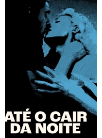Até o Cair da Noite
