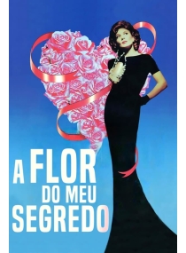 A Flor do Meu Segredo
