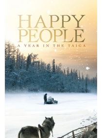 Happy People: A Year in the Taiga