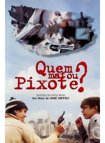 Quem Matou Pixote?