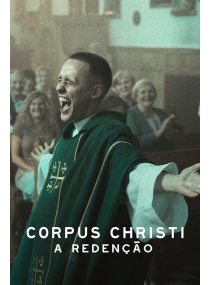 Corpus Christi - A Redenção
