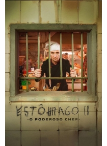 Estômago 2: O Poderoso Chef