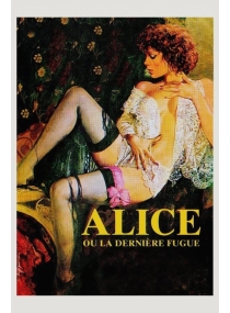 Alice ou A Última Fuga