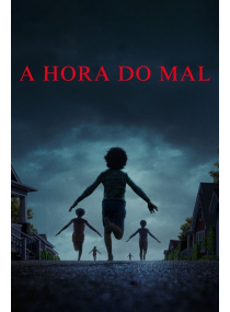 A Hora do Mal