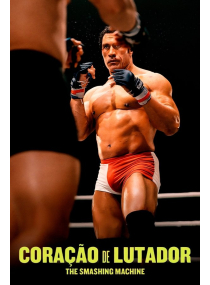 Coração de Lutador: The Smashing Machine
