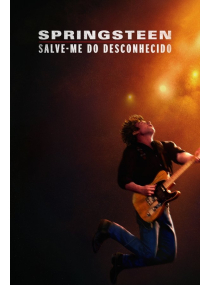 Springsteen: Salve-me do Desconhecido