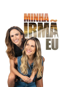 Minha Irmã e Eu