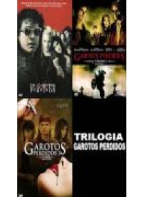 Trilogia Os Garotos Perdidos (The Lost Boys) (1987-2008-2010)
