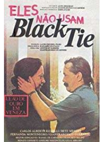 Eles Não Usam Black-Tie