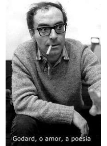 Godard, O Amor, A Poesia