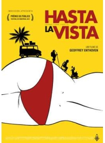 Hasta la Vista: Venha Como Você É