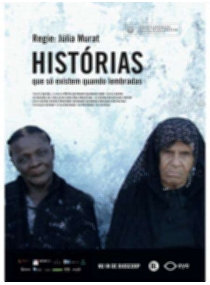 Histórias que Só Existem Quando Lembradas