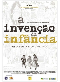 Invenção Da Infância, A - Curta