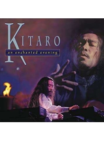 Kitaro - An Enchanted Evening