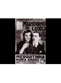 Maridinho De Luxo