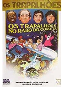 Os Trapalhões No Rabo Do Cometa