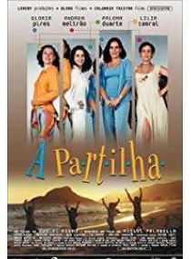 Partilha, A