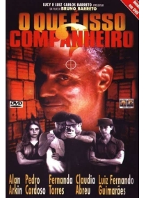 Que É Isso, Companheiro?, O 