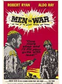 Homens em Guerra / Que Sabem Morrer, Os