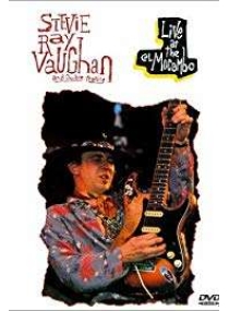 Steve Ray Vaughan And Double Trouble - Live At The El Macambo