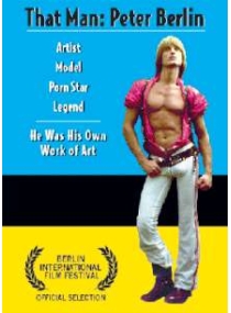 That Man: Peter Berlin