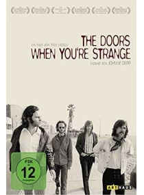 The Doors: When Youre Strange