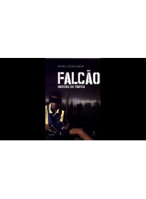 Falcão - Meninos Do Tráfico