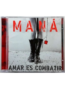 Maná - Amar Es Combater