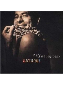 Ney Matogrosso - Batuque