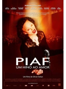 Piaf, Um Hino Ao Amor 