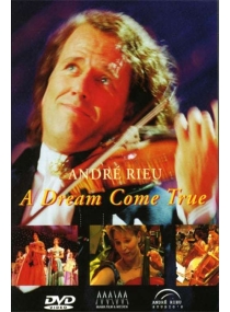 Rieu A Dream Come True