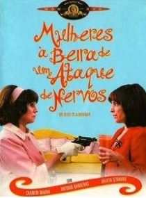 Mulheres A Beira De Um Ataque De Nervos 